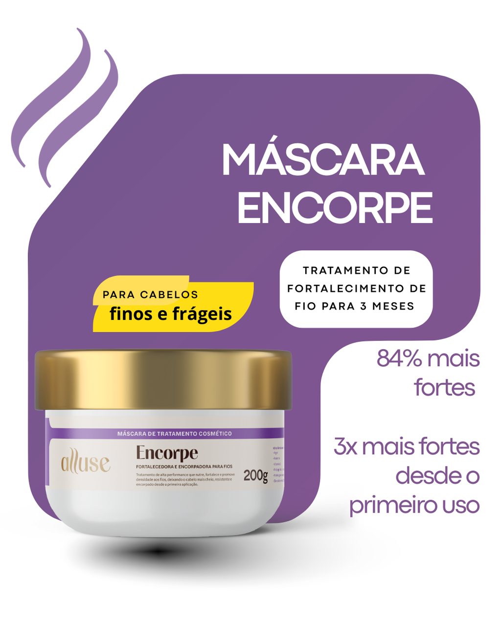 Máscara Encorpe Fortalecedora