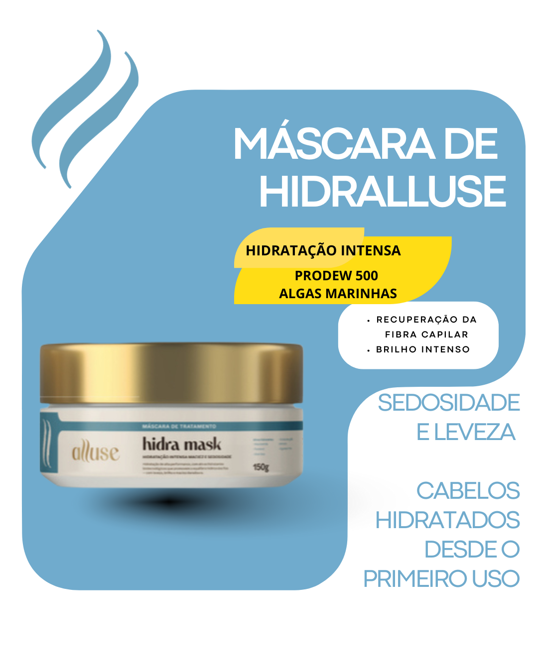 MÁSCARA HIDRALLUSE 150 G